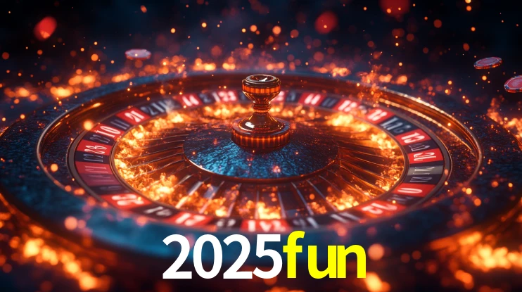 Explore as vantagens do 2025fun: serviço profissional e confiabilidade